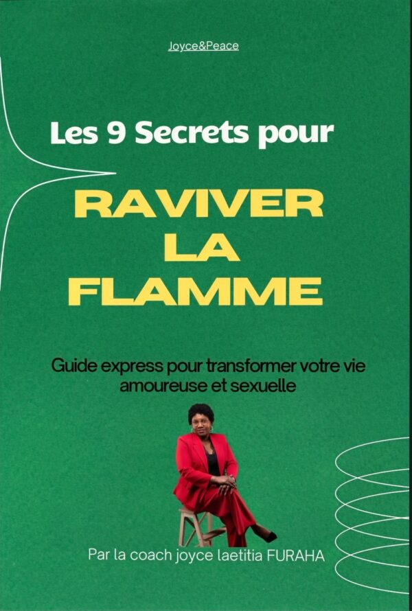 Les 09 secrets pour raviver la flamme
