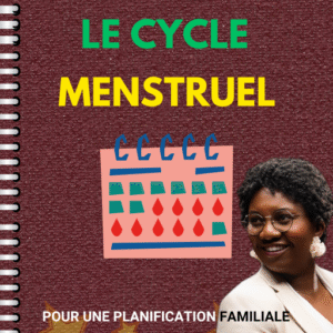 Comprendre son cycle menstruel