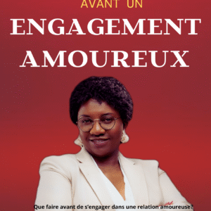 MATURITE AVANT UN ENGAGEMENT AMOUREUX